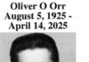 Oliver O. Orr Passed Away